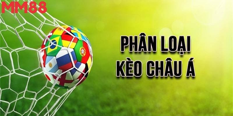 Kèo châu Á - Chiến Thuật Lựa Chọn Của Dân Chơi Tại MM88 2 Bảng kèo châu Á cập nhật theo thời gian thực tiện theo dõi và tính toán